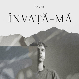 Fabri - Învață-Mă (2024)