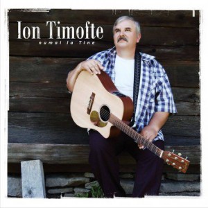 Ioan Timofte - Numai la Tine (2007)