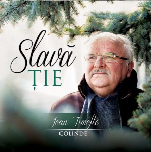 Ioan Timofte - Slava Tie Vol. 3
