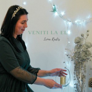 Irina Radis - Veniti la El (2020)