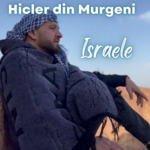 Hicler Din Murgeni - Israele (2024)