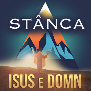 Stânca - Isus E Domn (2025)