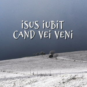 Muzica Crestina Noua - Isus Iubit Cand Vei Veni (2024)