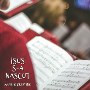 Muzica Crestina Noua - Isus S-a Nascut (2024)