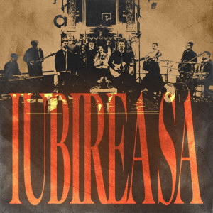 Ekklesia Arad - Iubirea Sa (2025)