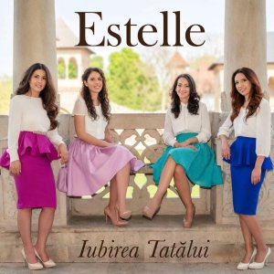 Estelle - Iubirea Tatălui