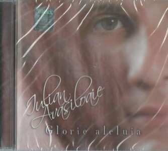 Iulian Avasiloaie - Glorie aleluia
