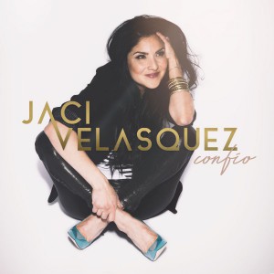 Jaci Velasquez - Confío (2017)