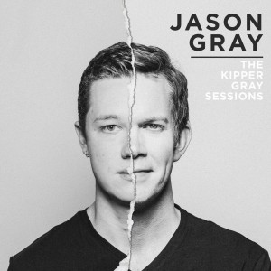 Jason Gray - The Kipper Gray Sessions EP (2018)
