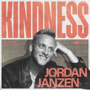 Jordan Janzen - Kindness