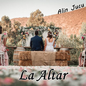 Alin Jucu - La Altar (2023)