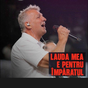 Glorificat - Lauda Mea E Pentru Împăratul (2025)
