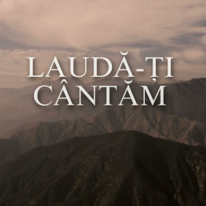 Adrian Cost - Laudă-Ți Cântăm (2023)