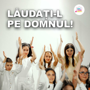 KidsMusic Room - Lăudați-L Pe Domnul! (2024)
