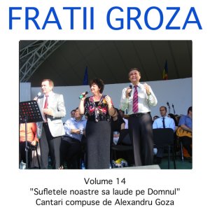 Alexandru Groza - Laudati Pe Domnul
