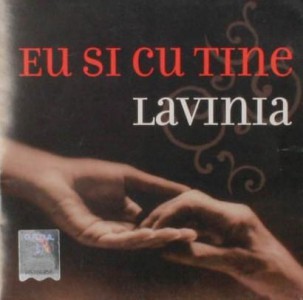 Lavinia Stelian - Eu si cu Tine