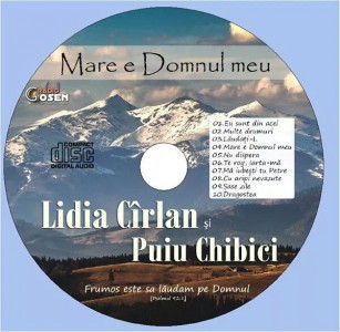 Lidia Cirlan Si Puiu Chibici - Mare e Domnul meu (2016)