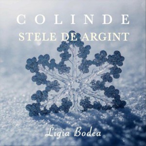 Ligia Bodea - Colinde Stele De Argint (2018)