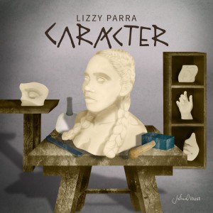 Lizzy Parra - Carácter (2021)