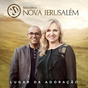 Ministério Nova Jerusalém - Lugar de Adoração