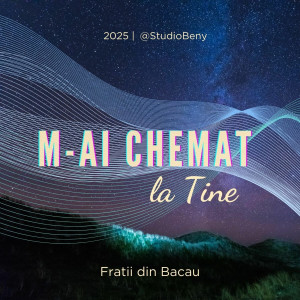 Studio Beny-Hotin Beniamin - M-Ai Chemat La Tine (2025)