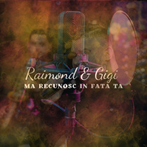 Raimond Dinescu - Ma Recunosc In Fata Ta (2022)