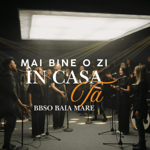 BBSO Baia Mare - Mai Bine O Zi În Casa Ta (2025)