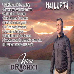 Nicu Draghici - Mai Luptă Vol. 8 (2023)