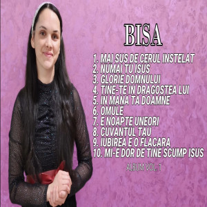 Bisa - Mai Sus De Cerul Înstelat Volumul. 1