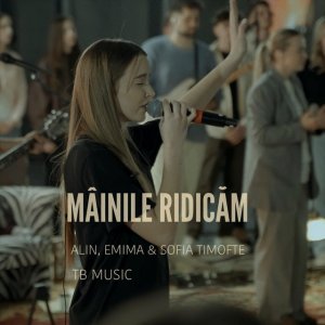 Alin Și Emima Timofte - Mâinile Ridicăm (Live)