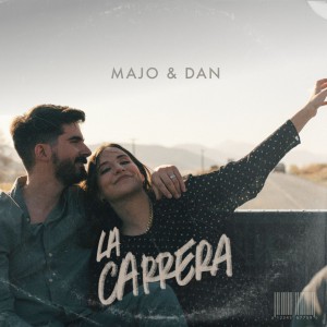Majo y Dan - La Carrera (2021)