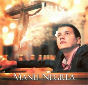 Manu Negrea - Isus comoara mea Negative Vol. 2 (2009)
