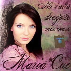 Maria Cuc - Nu-i alta dragoste mai mare Negative Vol.4