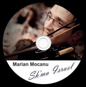 Marian Mocanu - Shma Israel Vol.2