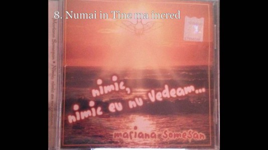 Mariana Somesan - Nimic nimic eu nu vedeam Vol.4