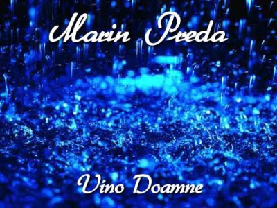 Marin Preda - Vino Doamne Negative Aditionale Vol.3
