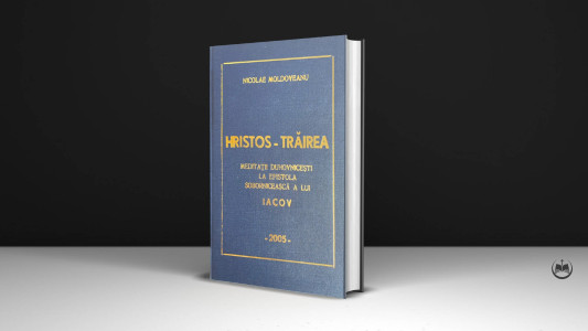 Nicolae Moldoveanu - Meditații la Ep. lui Iacov