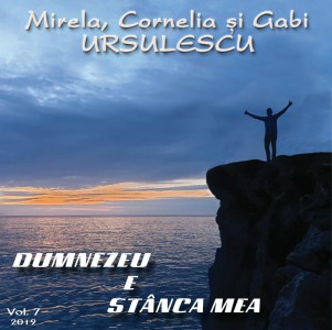 Mirela Si Cornelia Ursulescu - Dumnezeu E Stânca Mea Negative Vol. 7 (2019)