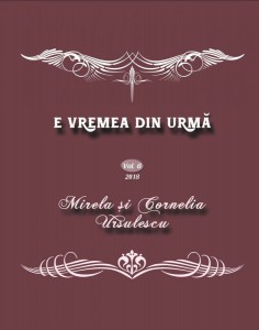 Mirela Si Cornelia Ursulescu - E Vremea Din Urmă Negative Adiționale Vol. 6 (2018)