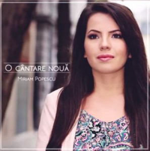 Miriam Popescu - O cantare noua