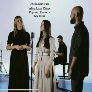 Alina Laza - My Jesus (2022)