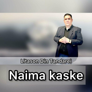 Litason Din Tandarei - Naiman Kaske (2023)