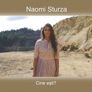 Naomi Sturza - Cine ești (2019)