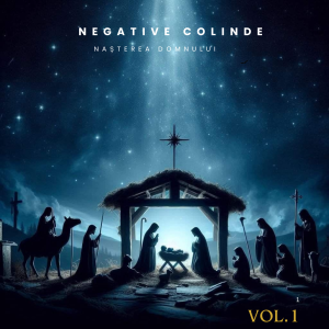 Negative Creștine - Negative Colinde Vol. 1 (2025)