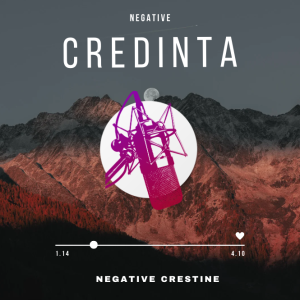 Negative Creștine - Negative Credinta (P-S)