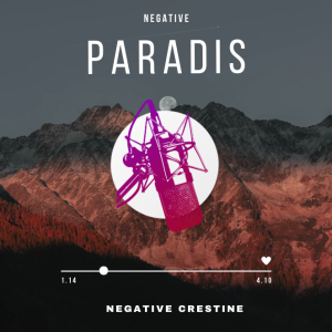Negative Creștine - Negative Paradis (A-I)