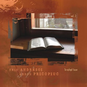 Nelu Andreșoi - Te-Aștept Isuse, Vol. 2 (2006)