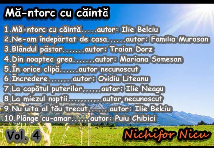 Nichifor Nicu - Ma-ntorc cu cainta Vol.4
