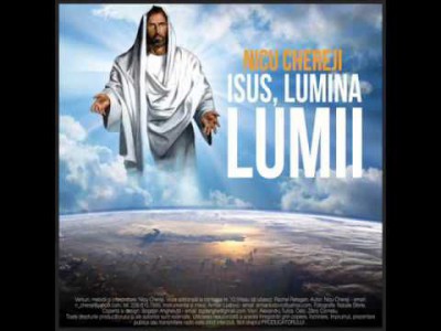 Nicu Chereji - Isus lumina lumii Vol.7