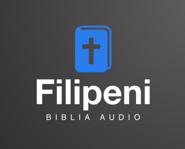 Noul Testament - Biblia Audio - Filipeni